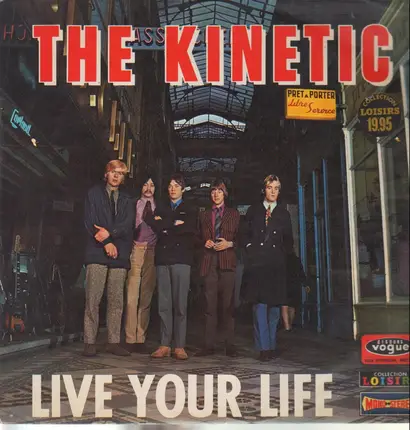 The Kinetic - Live Your Life