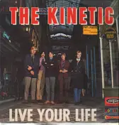 Kinetic - Live Your Life