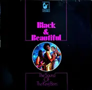 The King Bees - Black & Beautiful