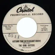 The King Sisters - Autumn Time In Pleasant Grove