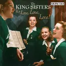 CD - The King Sisters - It's Love, Love, Love!
