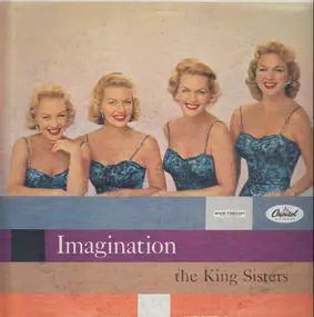 The King Sisters - Imagination
