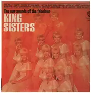 The King Sisters - The New Sounds Of The Fabulous King Sisters