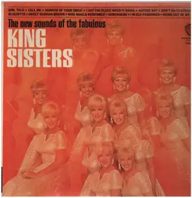 The King Sisters - The New Sounds Of The Fabulous King Sisters