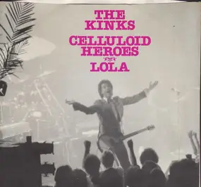 The Kinks - Celluloid Heroes