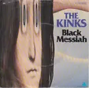 7inch Vinyl Single - The Kinks - Black Messiah