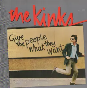 The Kinks - Give the People What They Want