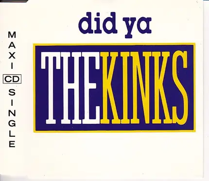 The Kinks - Did Ya