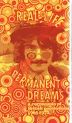 CD-Box - The Kinks / Marc Bolan / Donovan a.o. - Real Life Permanent Dreams (A Cornucopia Of British Psychedelia 1965-1970) - Digipak + Slipcase