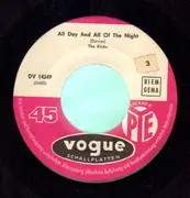 7inch Vinyl Single - The Kinks - All Day And All Of The Night / I Gotta Move