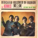7inch Vinyl Single - The Kinks - Dedicated Follower Of Fashion