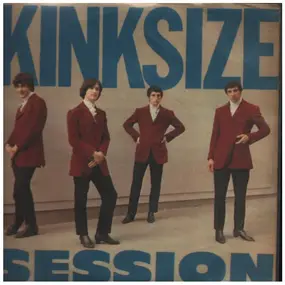 The Kinks - Kinksize Session