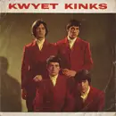 7inch Vinyl Single - The Kinks - Kwyet Kinks