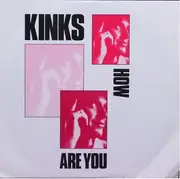12inch Vinyl Single - The Kinks - How Are You