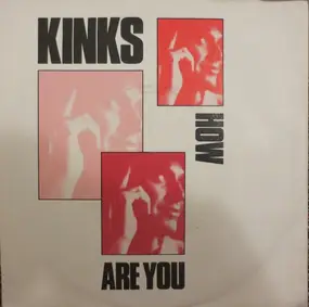 The Kinks - How Are You