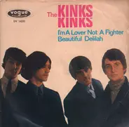 The Kinks - I'm A Lover Not A Fighter / Beautiful Delilah