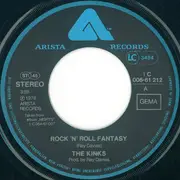 7inch Vinyl Single - The Kinks - Rock 'n' Roll Fantasy