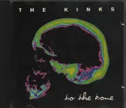 The Kinks - To the Bone