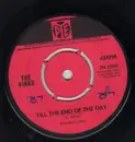 7inch Vinyl Single - The Kinks - Till The End Of The Day