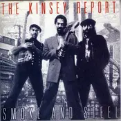 Kinsey Report - Smoke and Steel