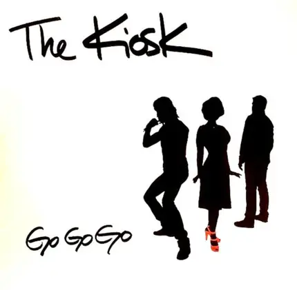 The Kiosk - Go Go Go