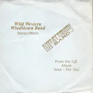 The Kip Attaway Band - Wild Western Windblown Band