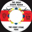 7inch Vinyl Single - The Kirby Stone Four - The Great Escape March