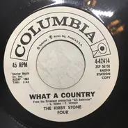 The Kirby Stone Four - What A Country / If I Were A Bell