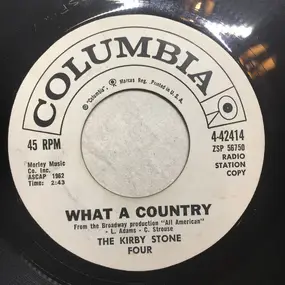 Kirby Stone Four - What A Country / If I Were A Bell
