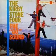 The Kirby Stone Four With Jimmy Carroll And His Orchestra - The 'Go' Sound