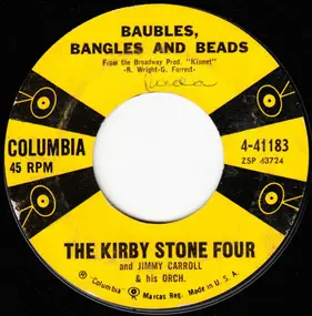 Kirby Stone Four - Baubles, Bangles And Beads / In The Good Old Summertime, Take The Lady