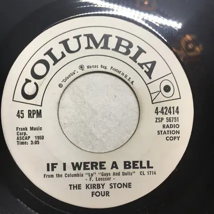 The Kirby Stone Four - What A Country / If I Were A Bell