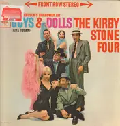 The Kirby Stone Four - Frank Loesser's Broadway Hit Guys & Dolls (Like Today)
