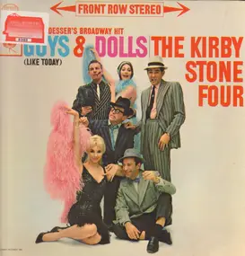 Kirby Stone Four - Frank Loesser's Broadway Hit Guys & Dolls (Like Today)