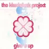 12inch Vinyl Single - The KissDaFunk Project - Give U Up