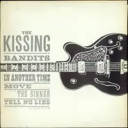 The Kissing Bandits - In Another Time