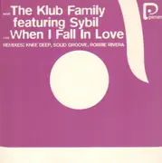 12inch Vinyl Single - The Klub Family - When I Fall In Love