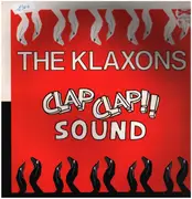 LP - The Klaxons - Clap Clap Sound