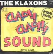 The Klaxons - Clap-Clap Sound