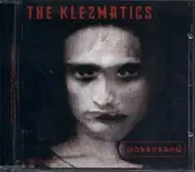 The Klezmatics - Possessed
