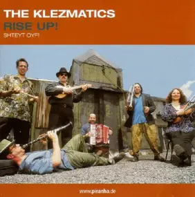 The Klezmatics - Rise Up! Shteyt Oyf!