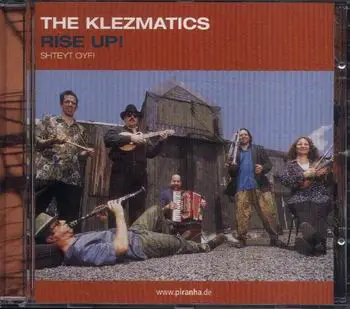 Klezmatics - Rise Up! Shteyt Oyf!