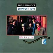 The Klezmatics - Shvaygn=Toyt
