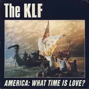 The KLF - America: What Time Is Love?
