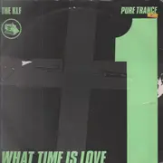 12inch Vinyl Single - The KLF - What Time Is Love? (Pure Trance 1)