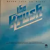 LP - The Krush - Never Felt So Right