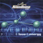 The KromOzone Project - Love & Energy