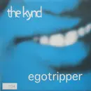 7inch Vinyl Single - The Kynd - Egotripper - Numbered