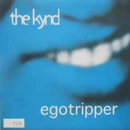The Kynd - Egotripper