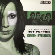 The Hot Puppies - Green Eyeliner